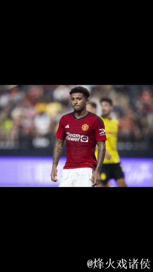 曼联割价出售桑乔标价1500万镑,对安东尼转会持乐观态度 曼联割价出售桑乔标价1500万镑,对安东尼转会持乐观态度